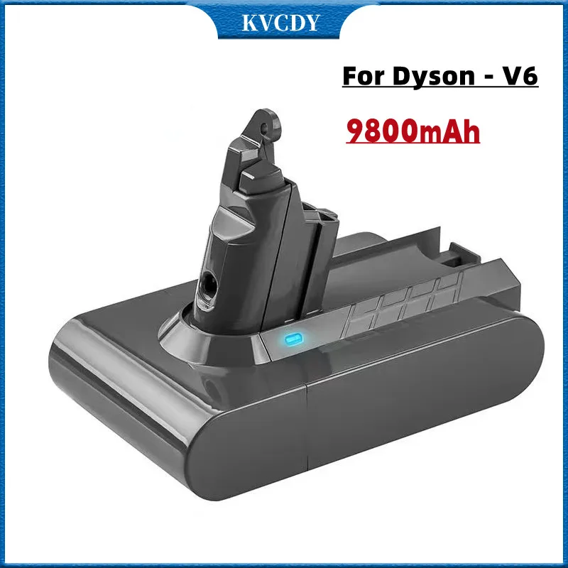 

2022 brand new 21.6V 9800mAh Li-ion Battery for Dyson V6 DC58 DC59 DC62 DC74 SV09 SV07 SV03 965874-02 Vacuum Cleaner Battery L30
