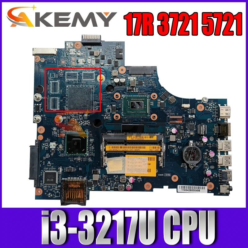 

CN-00KC18 00KC18 0KC18 MAIN BOARD Fit For Dell Inspiron 17R 3721 5721 Laptop Motherboard LA-9102P i3-3217U CPU DDR3