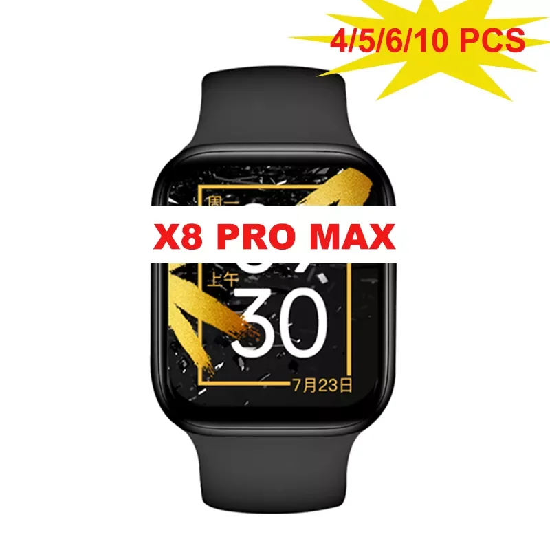 

4 5 6 10PCS X8 Pro Max Smart Watch