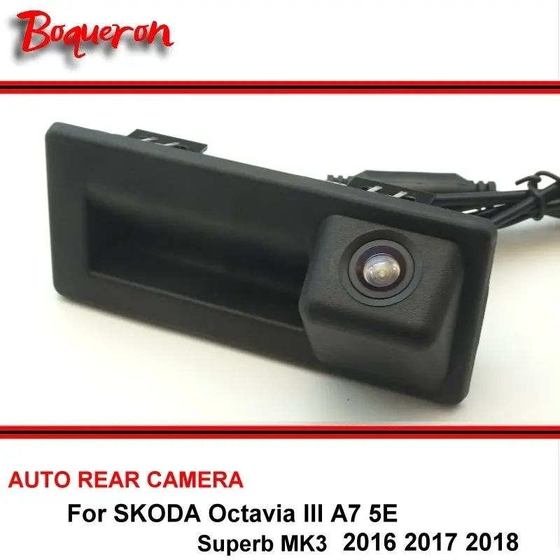 

Для SKODA Octavia III A7 5E Superb 2016 2017 2018 Высококачественная Автомобильная камера заднего вида для парковки Задняя камера Оригинальная Заводская ручк...