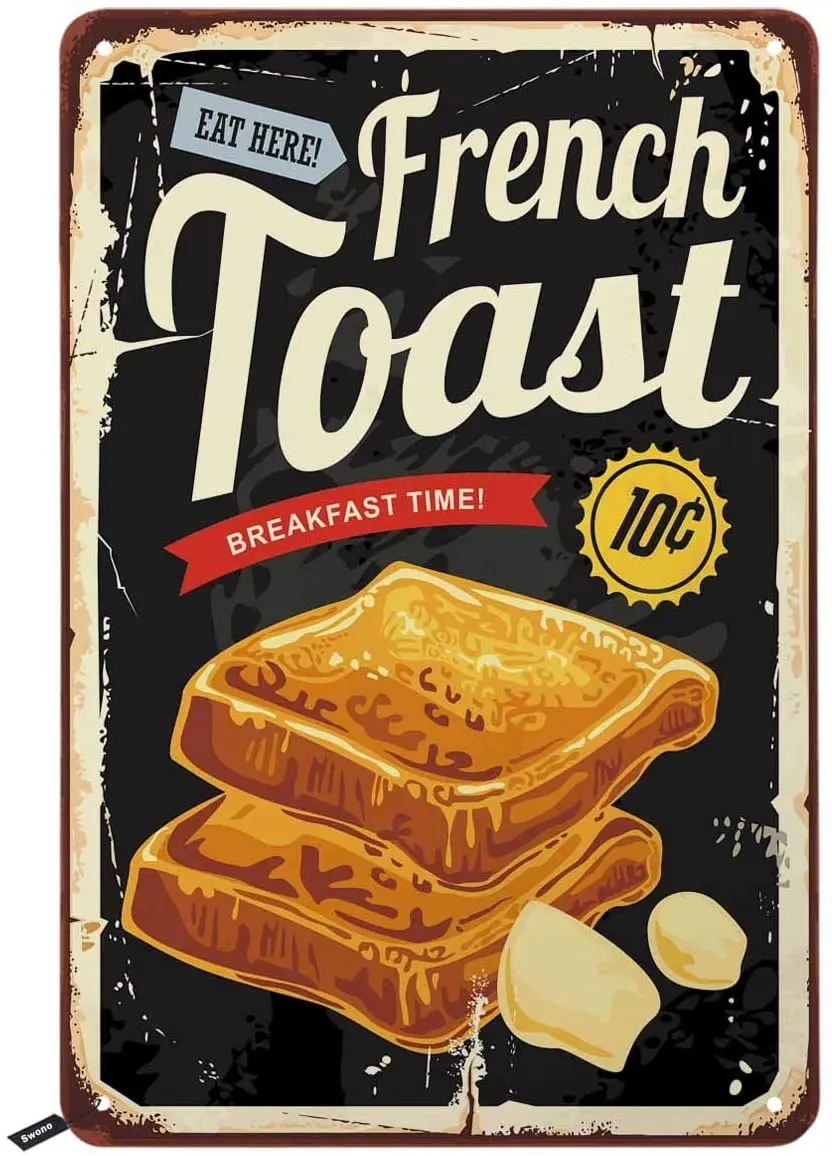 

French Toast Restaurant Tin Signs,Breakfast Graphic on Old Metal Background Vintage Metal Tin Sig Wall Decor for Restaurant Bar