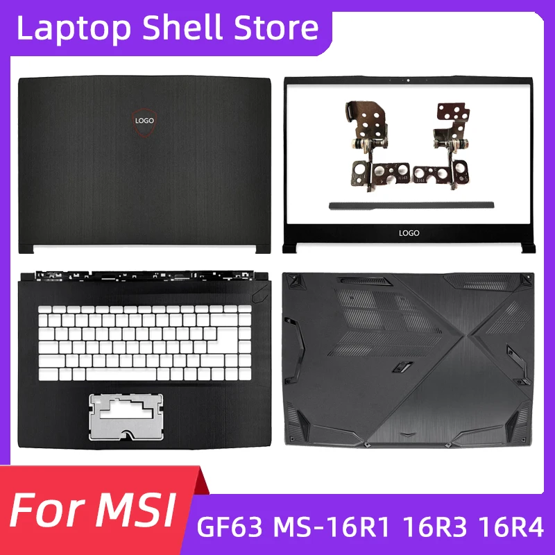 Аксессуары для ноутбуков MSI GF63 MS-16R1 16R3 16R4 16R5 16R8 задняя крышка ЖК-дисплея/передняя
