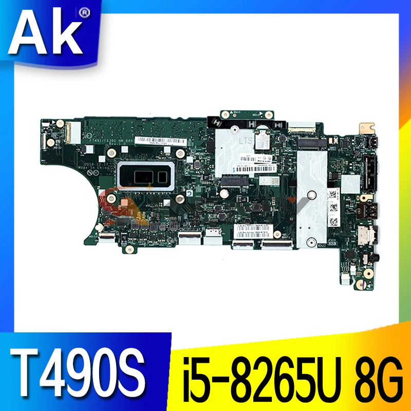 

For Lenovo ThinkPad T490S laptop motherboard CPU i5-8265U RAM-8GB FT491/FX390 NM-B891 FRU 01HX898 01HX900 01HX899 5B20W72884