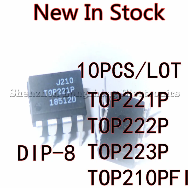 

10PCS/LOT TOP221P TOP221PN TOP222P TOP222PN TOP223P TOP223PN TOP210PFI DIP-8 DIP-7 LCD power management chip New In Stock
