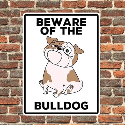

Bulldog Beware of The Pet Animal Illustrated Metal Sign Public Sign, Decoration Sign, 8x12 Inch