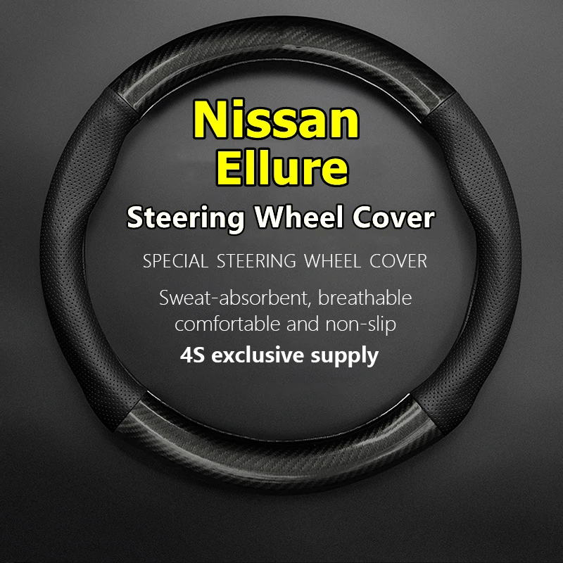

For Nissan Ellure Steering Wheel Cover Genuine Leather Carbon Fiber Fiber Leather