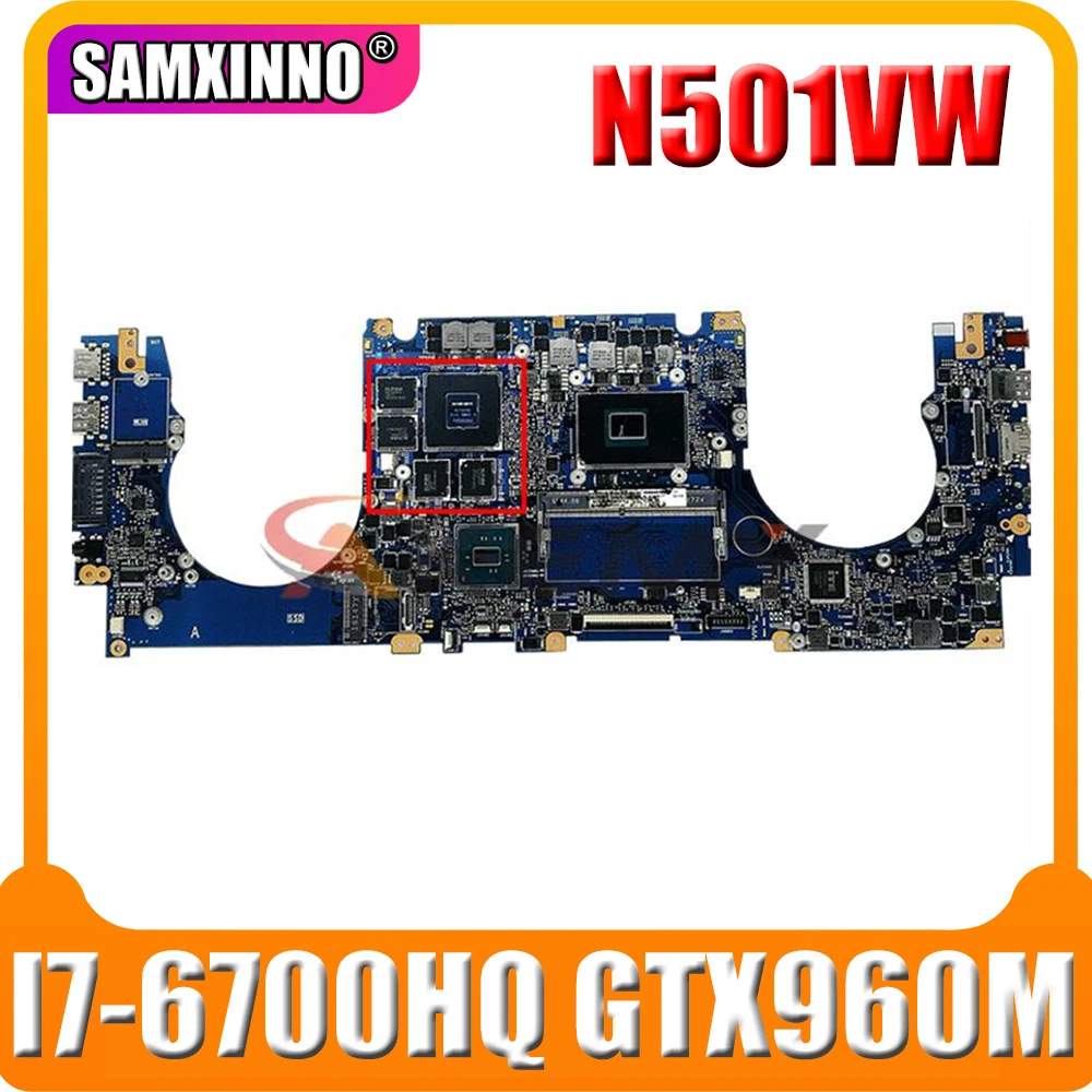 

N501VW Laptop motherboard for ASUS ROG G501VW UX501VW original mainboard 8GB-RAM I7-6700HQ GTX960M-4GB