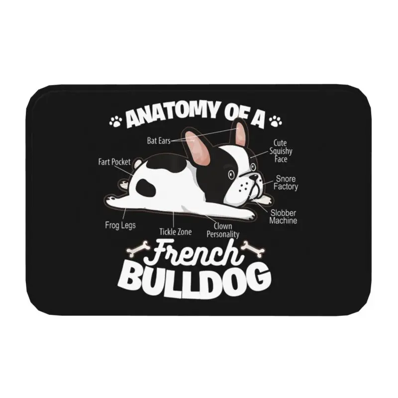 

Anatomy Of A French Bulldog Front Door Mat Anti-Slip Absorbent Pet Dog Doormat Garden Garage Rug Toilet Entrance Footpad Carpet