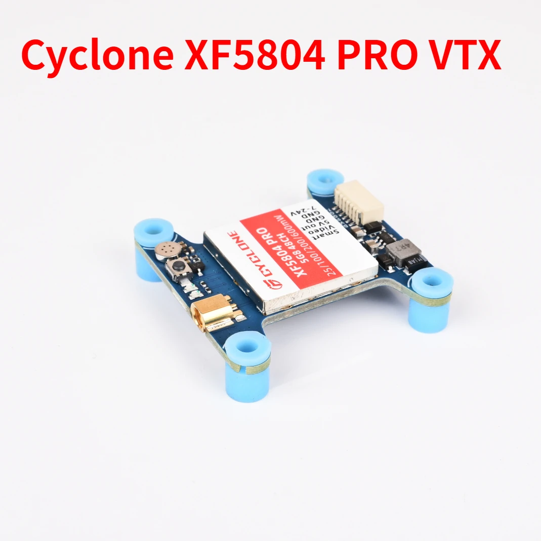 Видеопередатчик Cyclone XF5804 PRO FPV 5 8 ГГц 48CH 25/200 МВт переключаемый OSD Регулируемый MMCX VTX