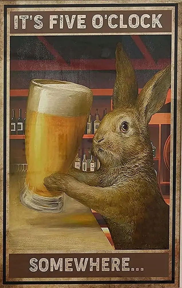 Vntge Metl Sgn Rbbts Bunny Br t's Fve Oɼlock Somewhere Tn Wll Плакат Декор Забавный Ретро Кофе Паб Gft