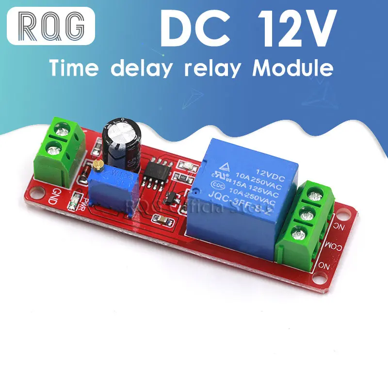 

NE555 DK555 Timer Switch Adjustable Disconnect Module Time delay relay Module DC 12V Delay relay shield 0~10S