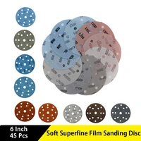 45pcs 6 inch 15 hole soft superfine film sanding disc sandpaper 600 to 5000 assorted grits for wetdry automotive paint sanding