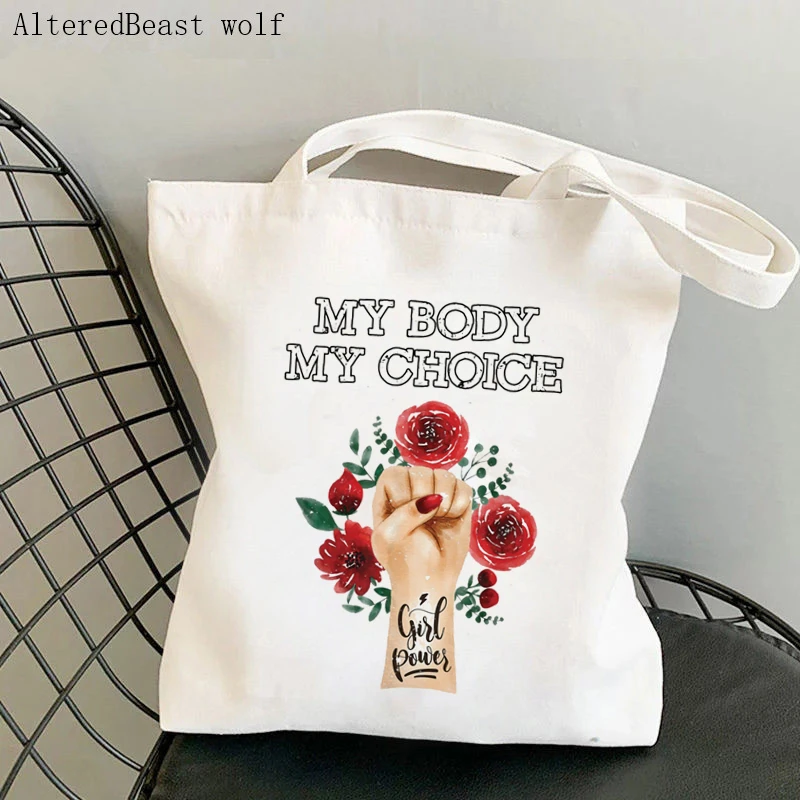 

Women's Shoulder Bag My Body my Choice Pro Women Floral Canvas Bag Harajuku Shopping Shopper Bag girl handbag Canvas Lady Bag