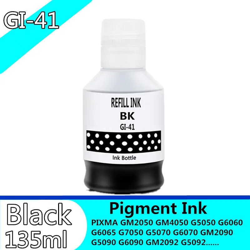GI-41 GI 41 сменные чернила для принтера Canon PIXMA G1020 G2020 G3020 G3060 G1520 G2520 G2560 G3520 G3560 G3620