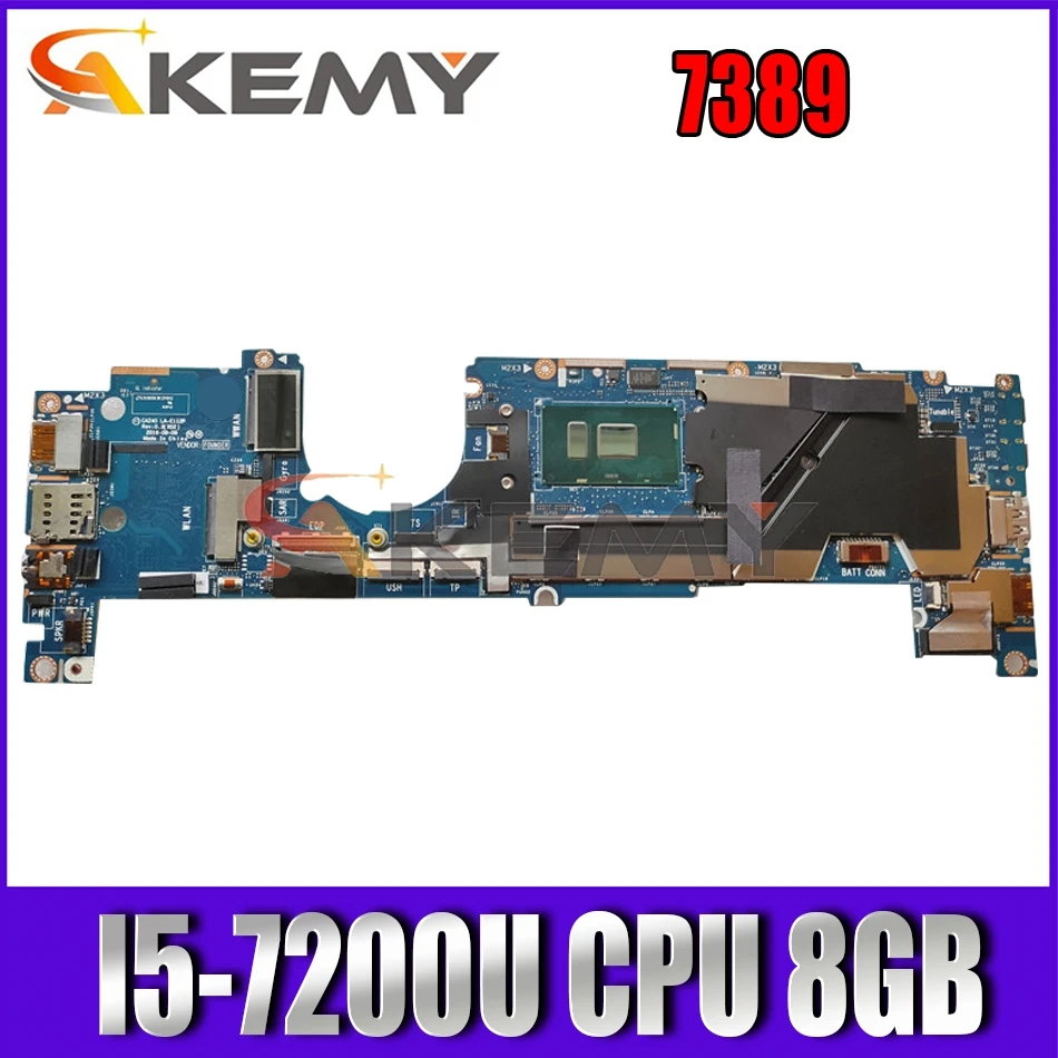 

Материнская плата Akemy для ноутбука Dell Latitude 7389, новая модель, модель CAZ40 LA-E111P 8GB, материнская плата для ноутбука Dell Latitude, материнская плата для ...