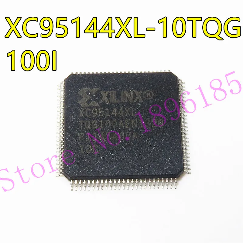 

1pcs/lot XC95144XL-10TQG100I XC95144XL-10TQ100I XC95144XL 10TQG100I TQFP100 In Stock
