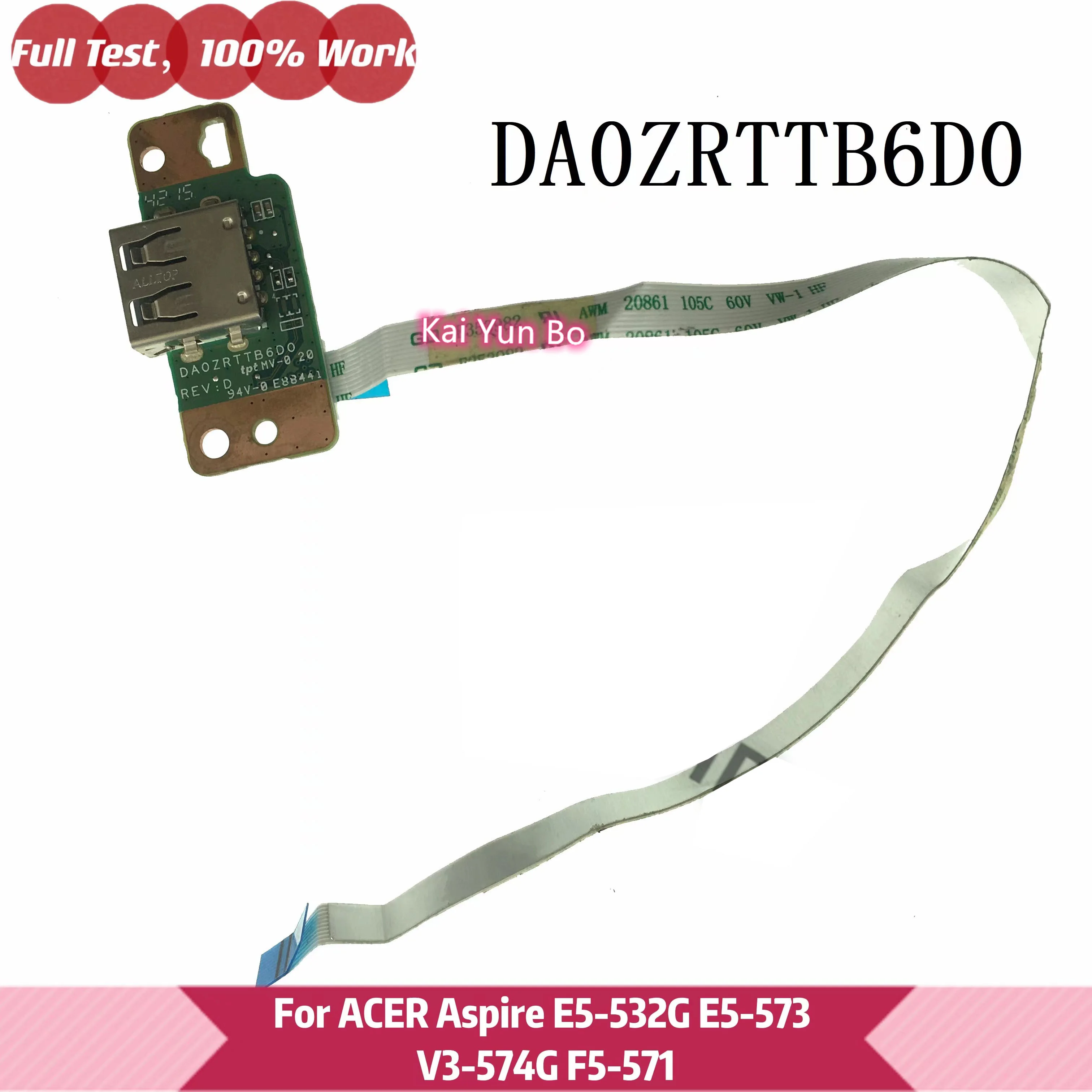 

For ACER Aspire E5-532G E5-573 V3-574G F5-571 Laptop ZRT USB Board with Cable DA0ZRTTB6D0 100% Test OK