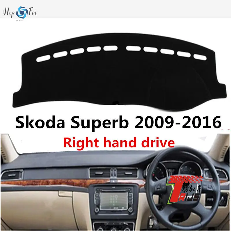 

Car Dashboard Cover Dash Mat For Skoda Superb 2009-2016 Right Hand Drive Auto Non-slip Sun Shade Pad Carpet