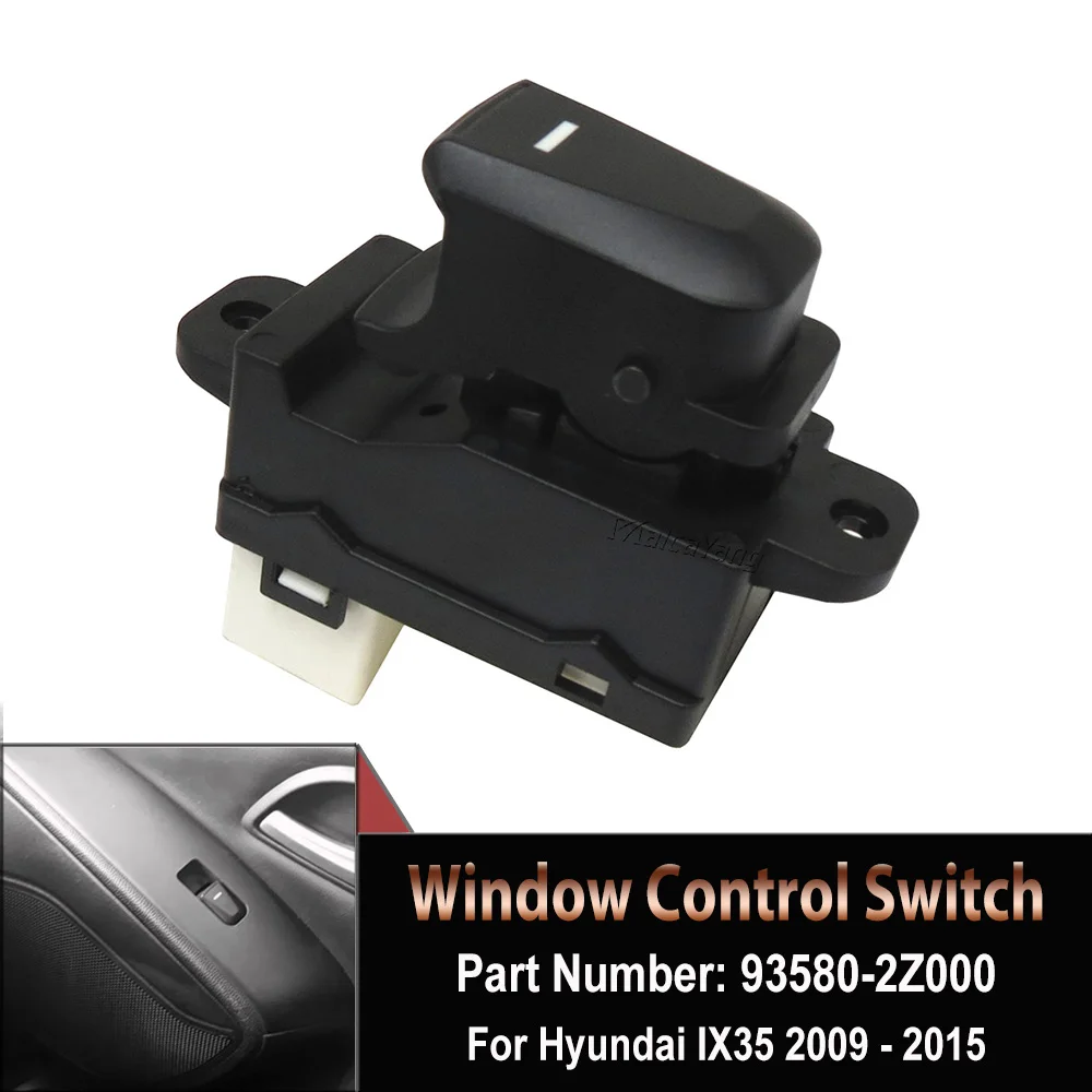 

For Hyundai Ix35 Tucson IX 2009-2015 Durable Car Window Lifter Control Switch Button 935802Z000 93580-2Z000 Auto Parts