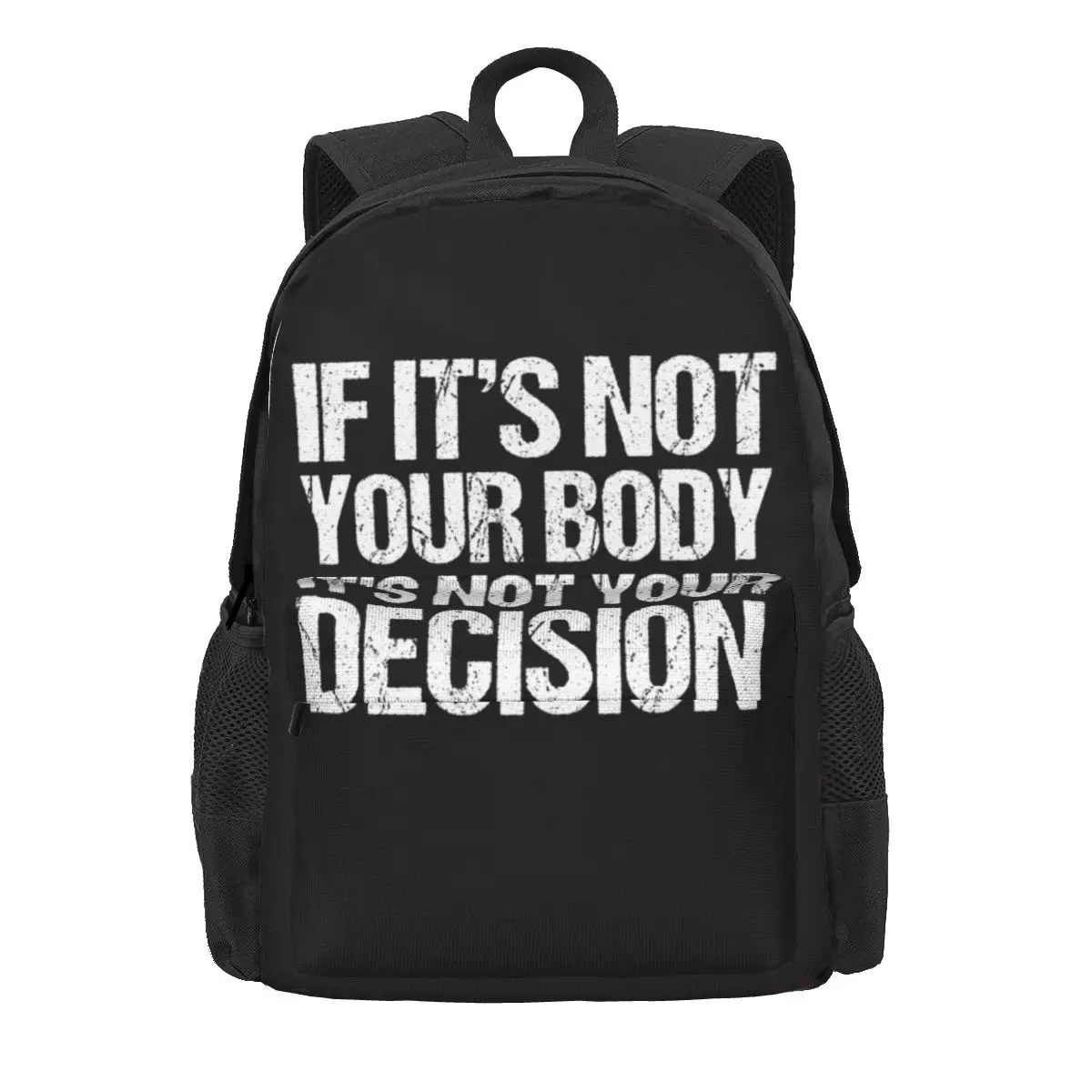 

Pro Abortion Choice Backpacks Not Your Decision Rust Retro Female Durable Cute Backpack Polyester Primary School Bags
