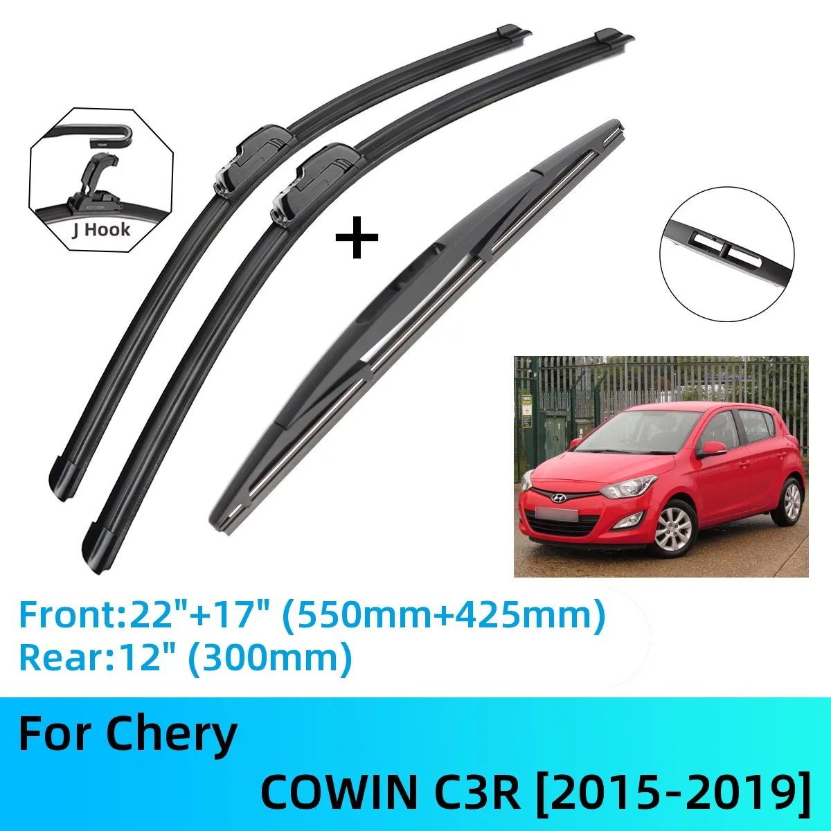 

For Chery COWIN C3R Front Rear Wiper Blades Brushes Cutter Accessories J U Hook 2015-2019 2015 2016 2017 2018 2019