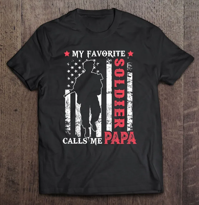 

Mens My Favorite Soldier Calls Me Papa Usa Flag Father's Day T Shirt Men's Clothes Clothing Oversize T-Shirts T-Shirts Man Top