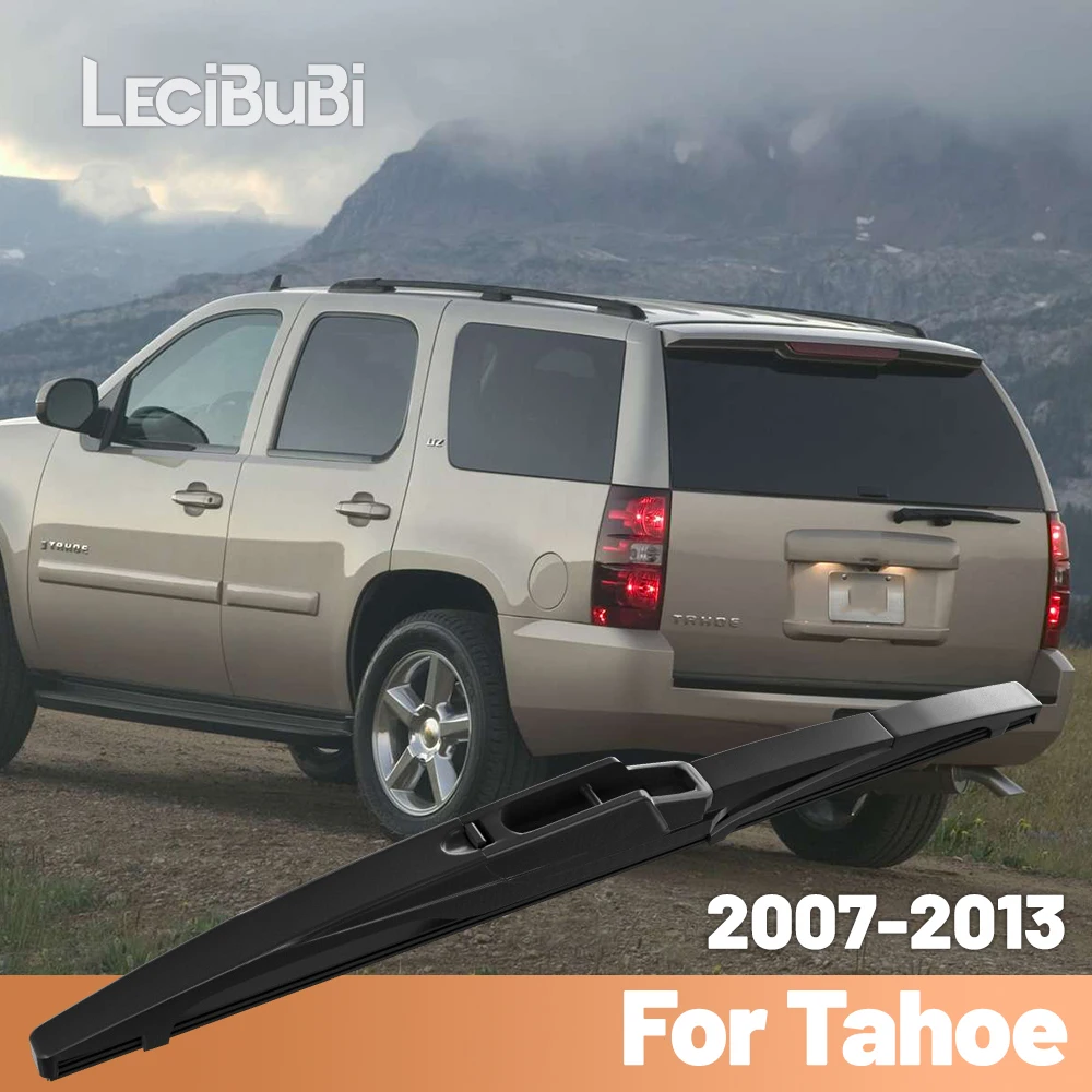 

Для Chevrolet Tahoe 2007-2013 2008 2009 2010 2011 2012, заднее лобовое стекло, щетка стеклоочистителя, аксессуары для заднего...