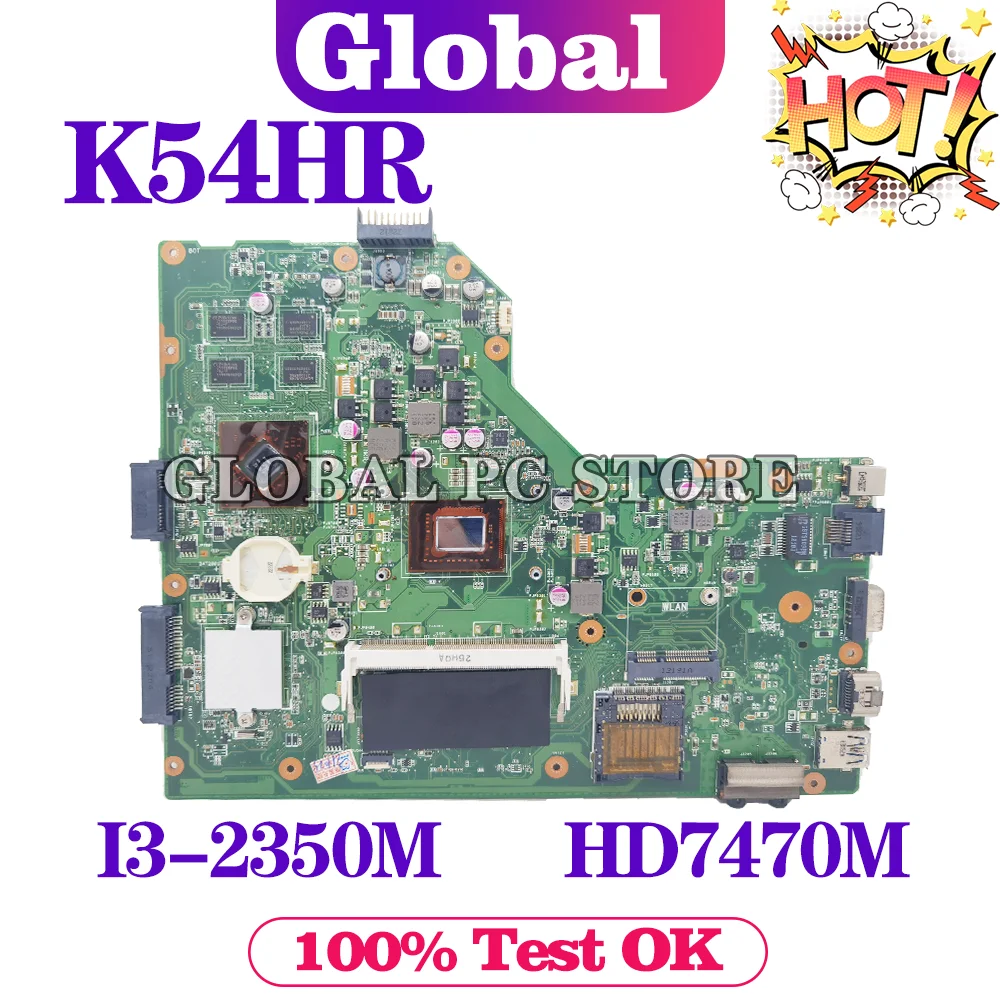 KEFU K54HR Mainboard For ASUS K54HR X54HR X54HY K54LY Laptop Motherboard I3-2350M Support i3 i5 PM