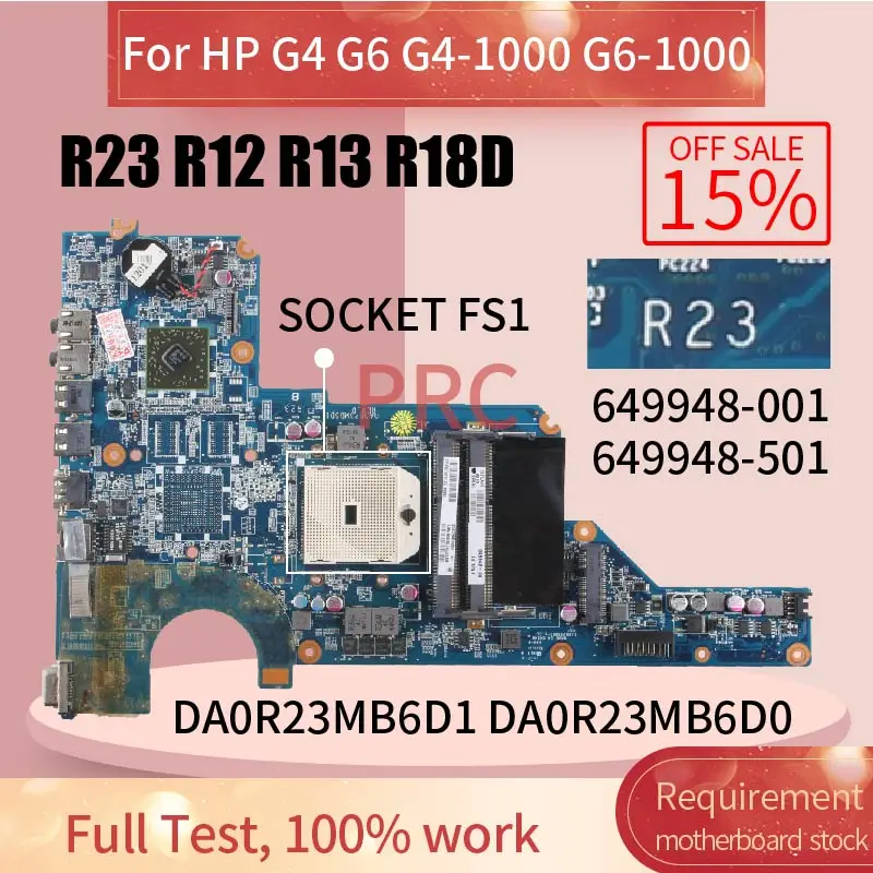 DA0R23MB6D0 для HP Pavilion G4-1000 G6-1000 G7-1000 материнская плата для ноутбука DA0R23MB6D1 649948-001 материнская плата для ноутбука R23 DA0R23MB6D0 для HP Pavilion G4-1000 G6-1000 G7-1000 материнская плата для ноутбука DA0R23MB6D1 649948-001 материнская плата для ноутбука R23