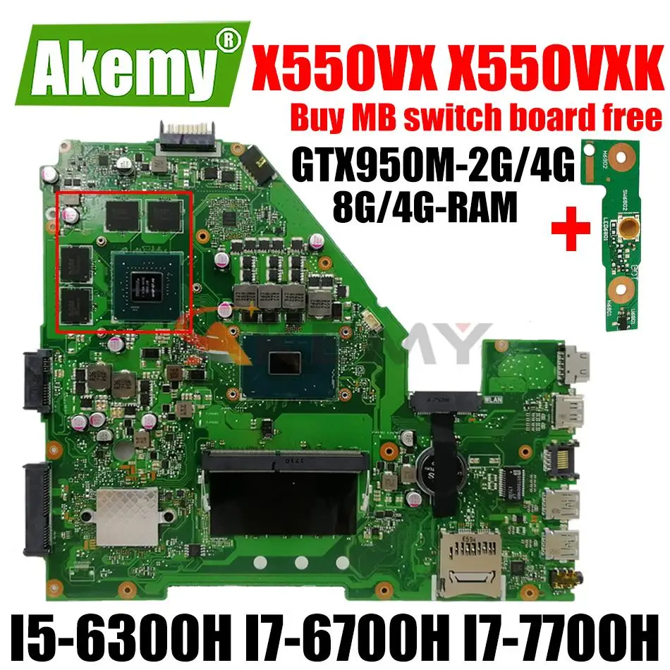 

X550VX X550VXK Motherboard for ASUS A550V W50V X550V X550VQ FH5900V Mainboard I5-6300H I7-6700H I7-7700H 8G/4G-RAM GTX950M-2G/4G