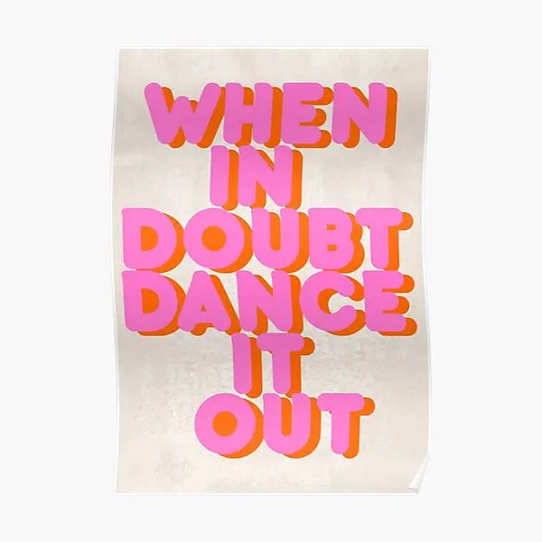 Постер с надписью «при сомнении», украшение для дома, печать, Настенная роспись, винтажная комната, современное настенное искусство, смешная картина, Декор, картина без рамки