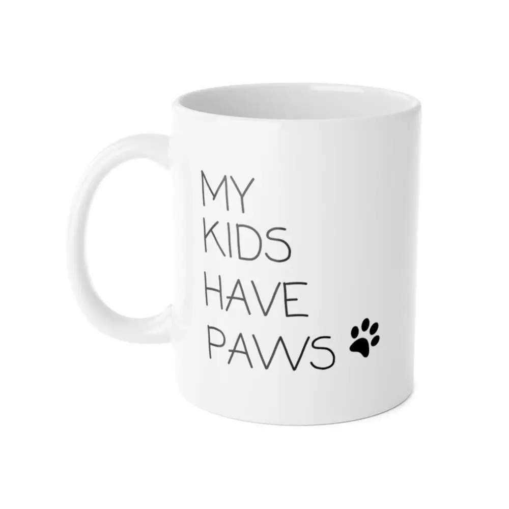 

Dog Mug | My Kids Have Paws | Funny Mothers Day Dog Mom Funny Dog Mug Gift