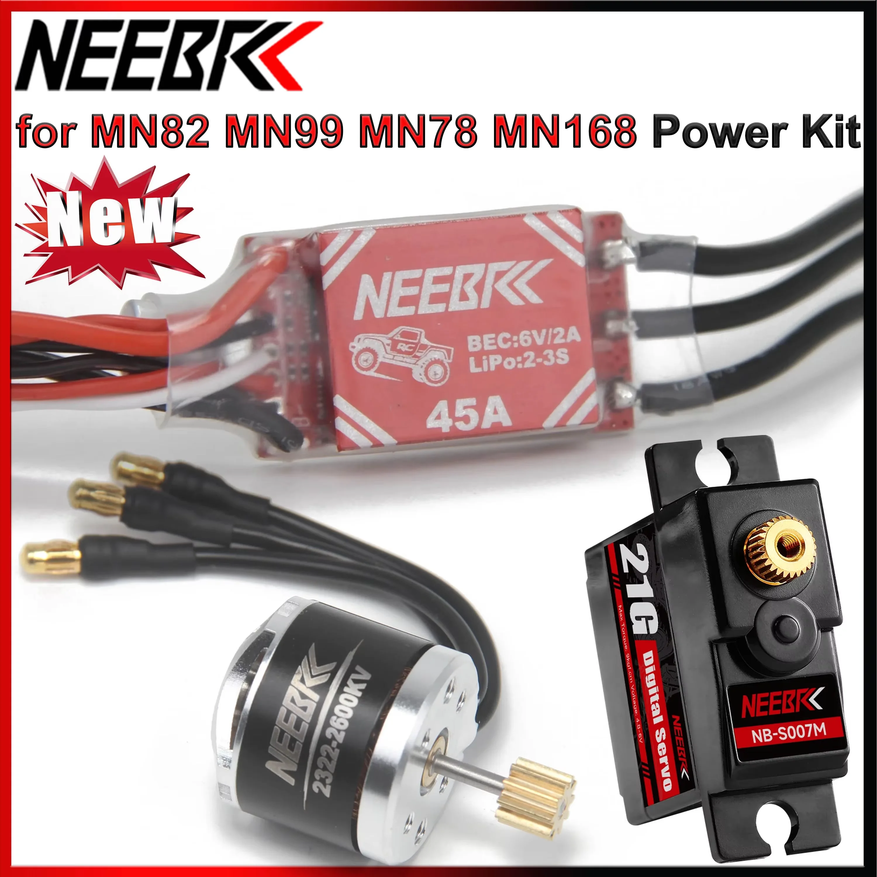 Фото Бесщеточный двигатель NEEBRC 2322 2600KV 3500KV, регулятор скорости AM32 45A, сервопривод 21G для радиоуправляемых краулеров 1/12 MN99 MN168 MN78 MN82, комплект для модернизации мощности №1