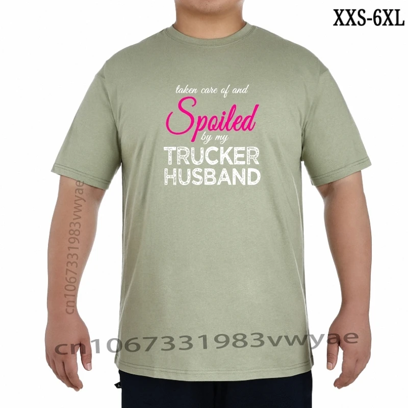 

Spoiled By My Trucker Husband Funny Trucker' Wife Gift Classic Tops Shirts Cotton Men T Shirts Printed On Faddish XXS-6XL