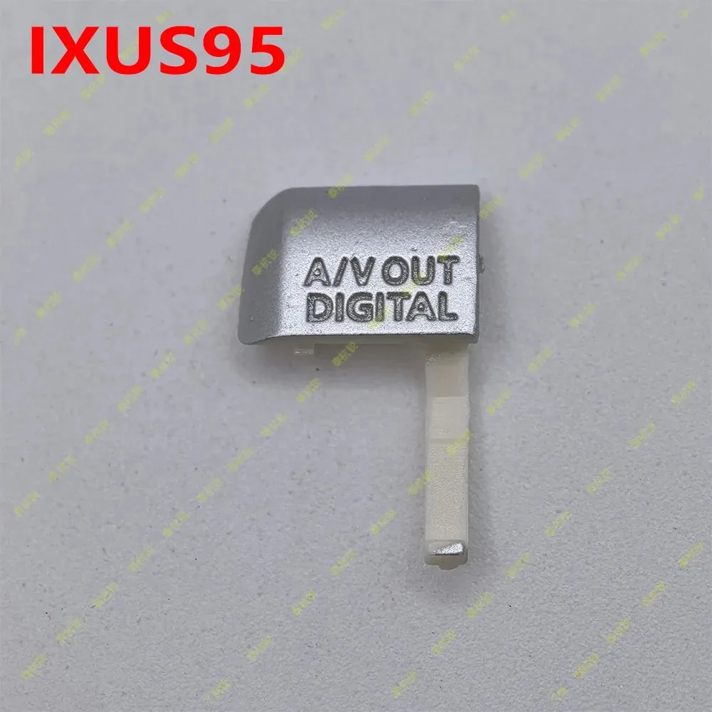 Фото Крышка USB-порта и разъема A/V для Canon IXUS95 IXUS 95 IS, запчасть для ремонта камеры №2