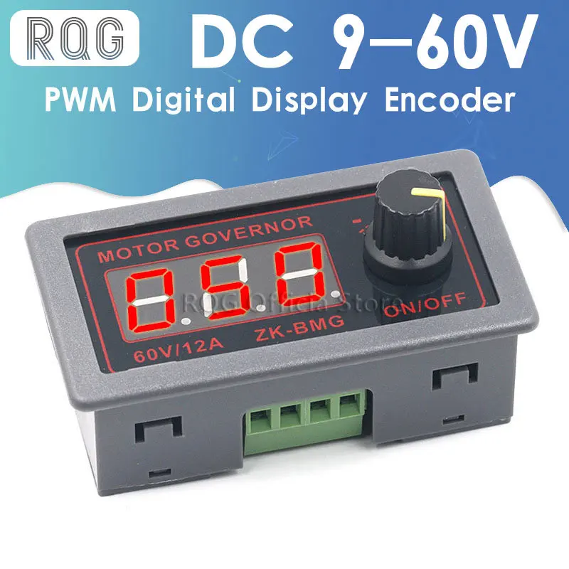 

DC 9-60V 12v 24v 36V 48V 12A DC Motor Controller PWM Adjustable Speed Digital display encoder duty ratio frequency ZK-BMG