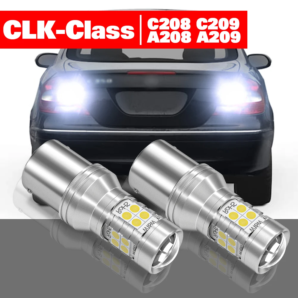 

For Mercedes Benz CLK Class C208 C209 A208 A209 1997-2010 Accessories 2pcs LED Reverse Light Backup Lamp 2006 2007 2008 2009