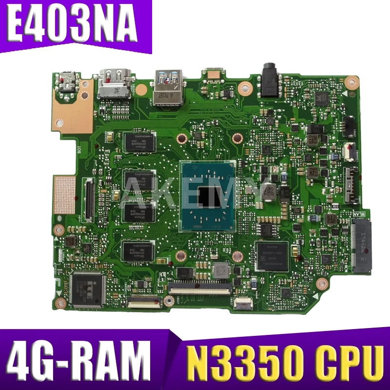 

Akemy E403NA Motherboard For ASUS E403NA E403N Laotop Mainboard with N3350 CPU 4G-RAM 128G-SSD