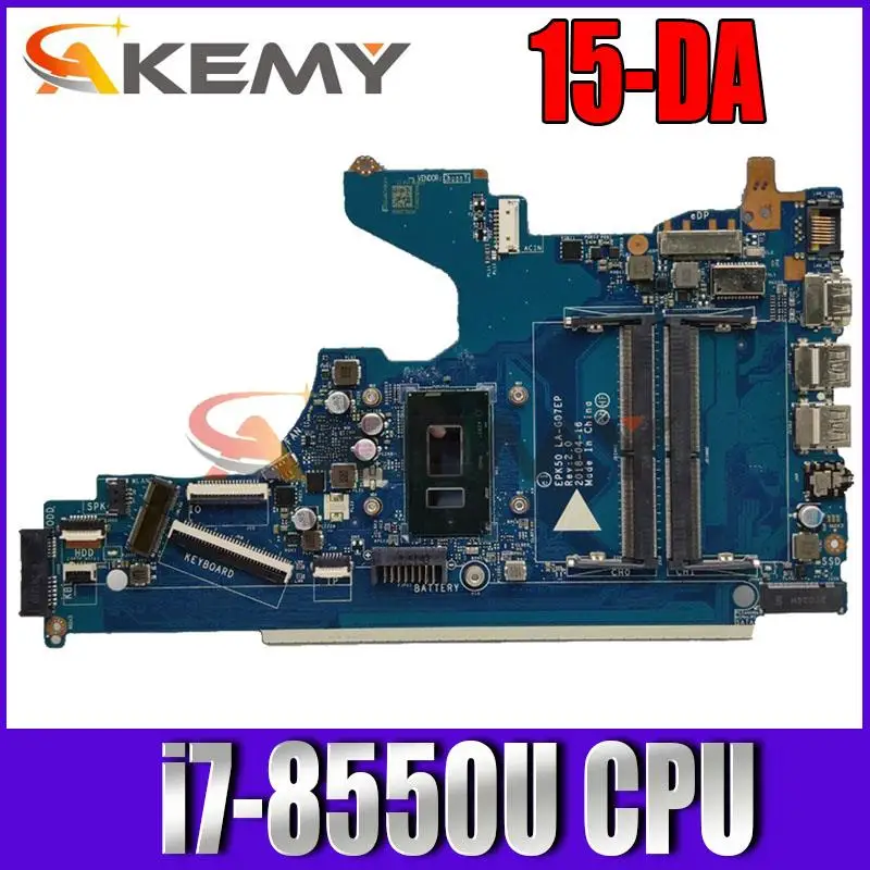 

Original For HP 15-DA Laptop Motherboard i7-8550U CPU L20371-001 L20371-601 EPK50 LA-G07EP DDR4 Full Tested Fast Shipping