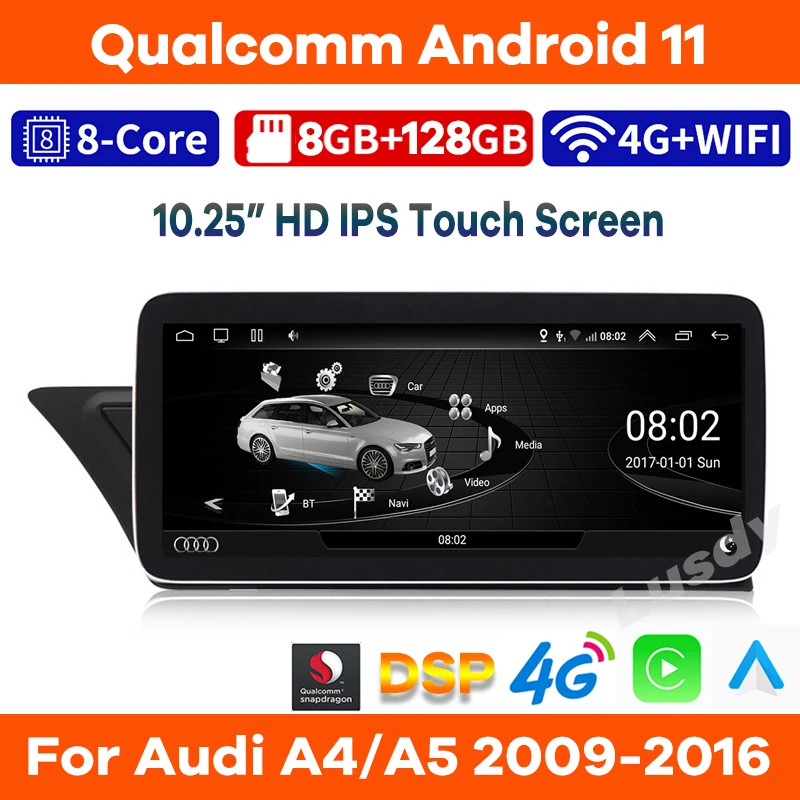 

10.25" 8+128G Qualcomm Android 11 Car Video Player for Audi A4 A4L B8 A5 2009-2016 Auto Stereo Video Radio GPS CarPlay Screen