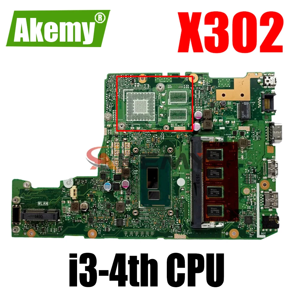 

Akemy For Asus X302 X302L X302LJ X302LA Laotop Mainboard X302LA Motherboard with I3-4th CPU