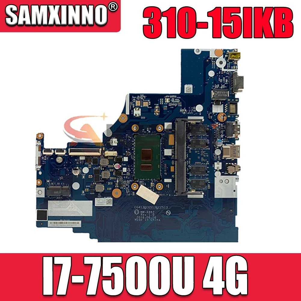 

Применимо к материнской плате ноутбука 310-15IKB I7-7500U DDR(4G) NM-A982 FRU 5B20M29203 5B20M29236