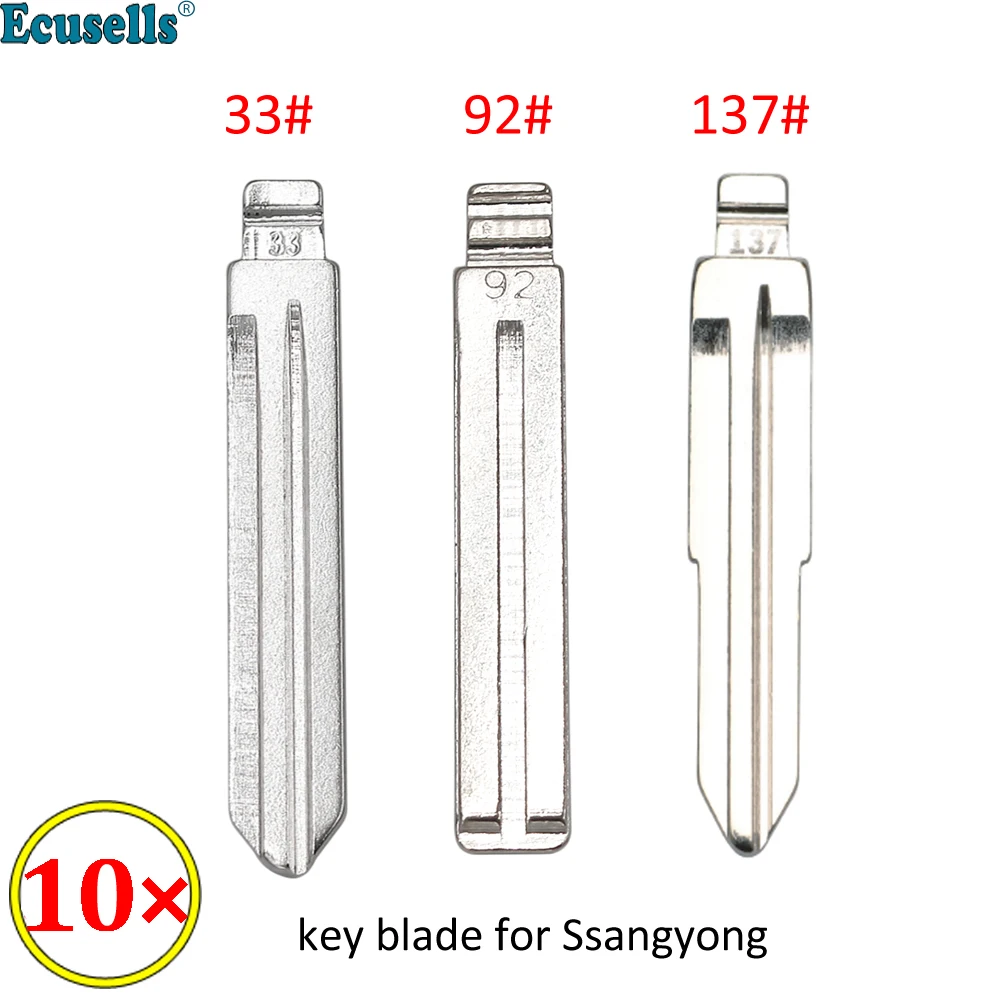 

10Pcs #33 #137 #92 Metal Flip Blank Key Blade for Ssangyong Korando New Actyon C200 S170 ACTYON KYRON REXTON Switchblade Uncut