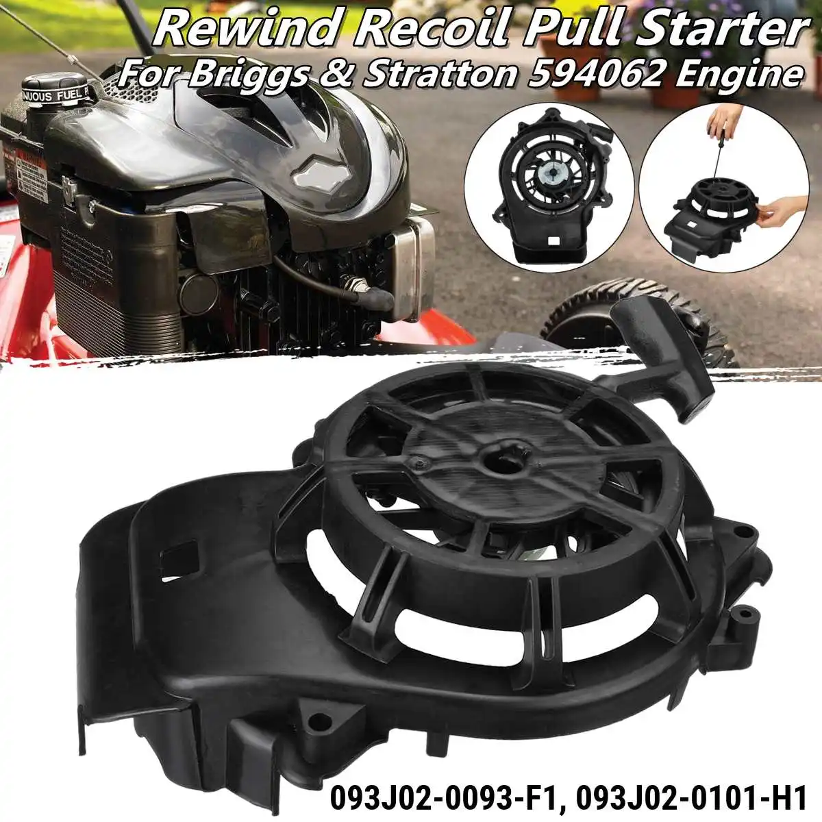 

Engine Rewind Pull Recoil Starter Start Repair Part Lawn Mower Generator Engine Motor Parts For Briggs & Stratton 594062