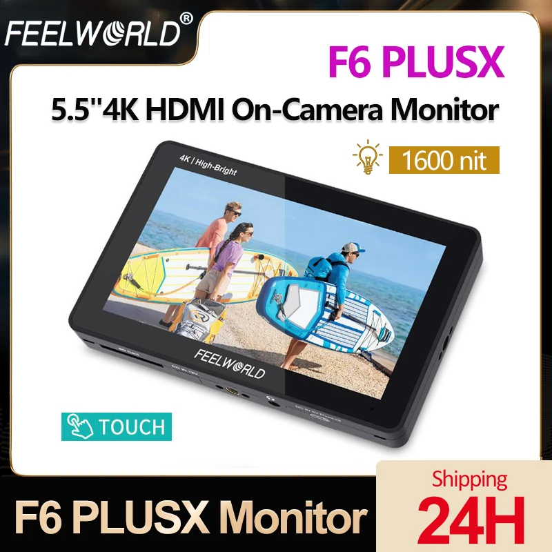 Монитор FEELWORLD F6 PLUSX, 5,5 дюйма, 1600nit, высокая яркость, сенсорный экран, камера, полевой монитор с 4K HDMI IPS FHD 1920x1080