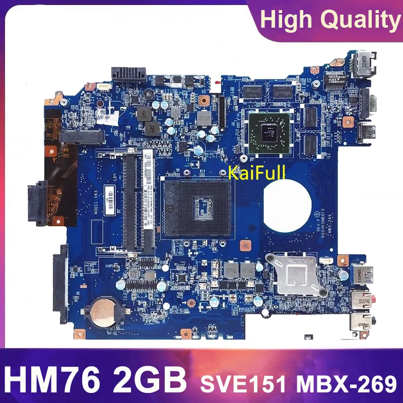 Материнская плата для ноутбука Sony SVE151 MBX-269 DA0HK5MB6F0 REV : F A1876097A материнская HM76 2 ГБ DDR3