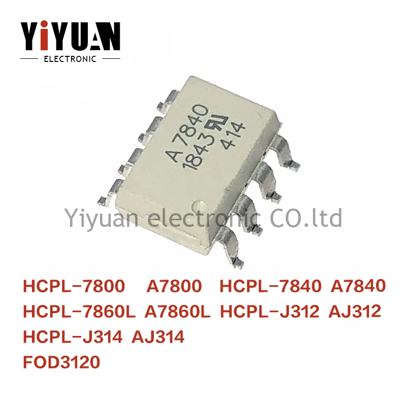 

10PCS NEW HCPL-7800 A7800 HCPL-7840 A7840 HCPL-7860L A7860L HCPL-J312 AJ312 HCPL-J314 AJ314 FOD3120 SOP Optocoupler-logic output