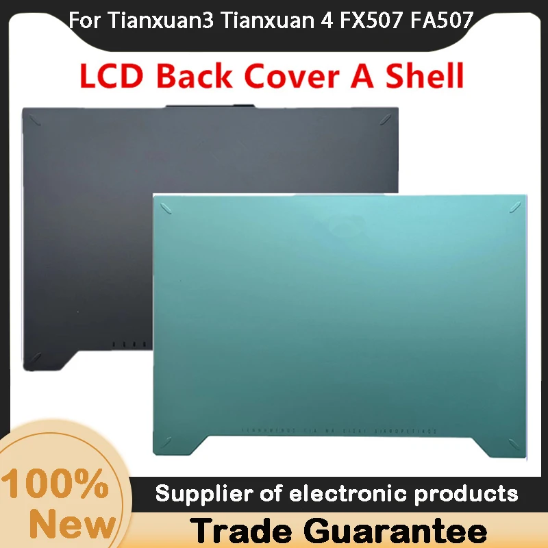 Новые ноутбуки для ASUS Tianxuan 3 4 FX507 FA507 задняя крышка ЖК-дисплея