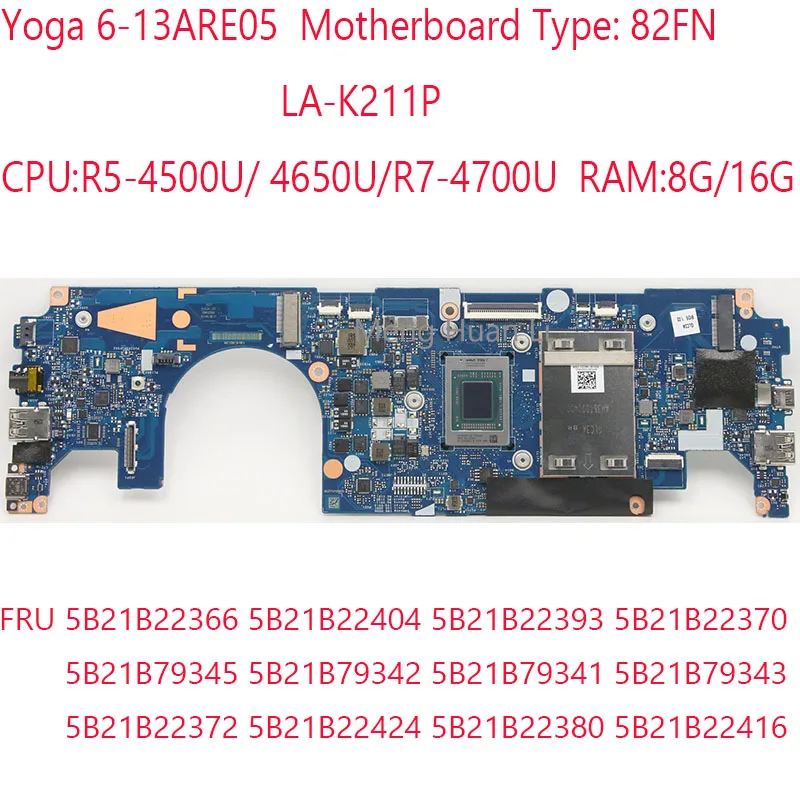6-13ARE05 материнская плата LA-K211P 5B21B22366 5B21B22393 5B21B79345 5B21B79341 5B21B22372 5B21B22380 для Yoga 6-13ARE05 82FN R5/R7