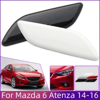2pcs for mazda 6 atenza 2014 2015 2016 front headlight washer spray nozzle cover cap auto parts headllamp cleaner jet lid trim